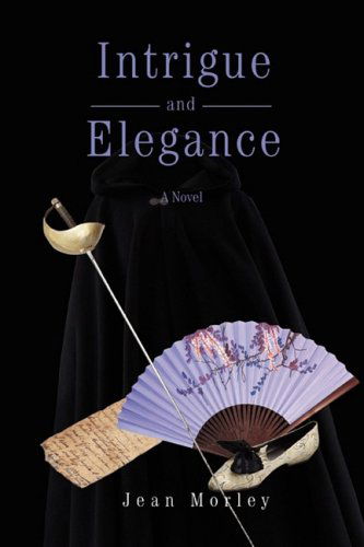 Cover for Jean Morley · Intrigue and Elegance (Paperback Book) (2008)