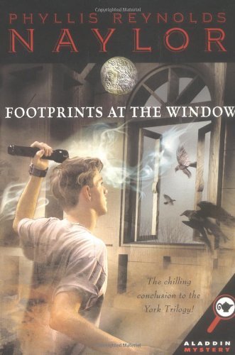 Cover for Phyllis Reynolds Naylor · Footprints at the Window (York Trilogy, 3) (Paperback Bog) [1st Aladdin Paperbacks Ed edition] (2002)