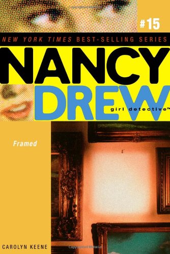 Cover for Carolyn Keene · Framed (Nancy Drew: All New Girl Detective #15) (Paperback Book) (2006)