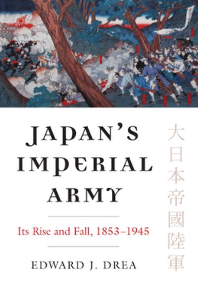 Cover for Edward J. Drea · Japan's Imperial Army (Book) (2009)