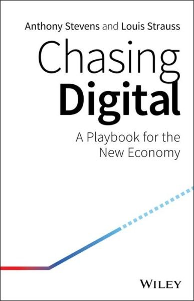 Cover for Anthony Stevens · Chasing Digital: A Playbook for the New Economy (Paperback Bog) (2018)