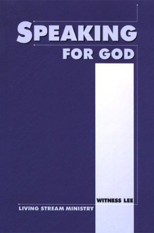 Cover for Witness Lee · Speaking for God (Paperback Book) (2001)