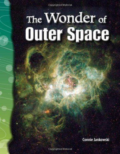 Cover for Connie Jankowski · The Wonder of Outer Space: Earth and Space Science (Science Readers) (Paperback Book) (2007)