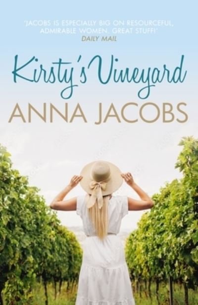 Cover for Anna Jacobs · Kirsty's Vineyard: A heart warming story from the multi-million copy bestselling author (Paperback Bog) (2022)
