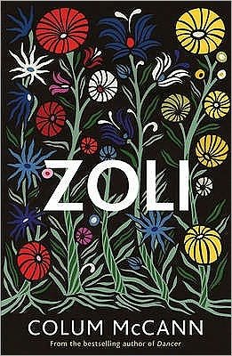 Cover for Colum McCann · Zoli (Paperback Bog) (2007)