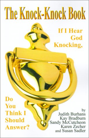 Cover for Karen Zecher · The Knock-knock Book: if I Hear God Knocking, Do You Think I Should Answer? (Paperback Book) (2001)