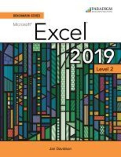 Cover for Nita Rutkosky · Benchmark Series: Microsoft Excel 2019 Level 2: Text, Review and Assessments Workbook and eBook (access code via mail) (Book) (2020)