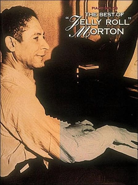 Cover for Jelly Roll Morton · The Best of Jelly Roll Morton Piano Solos (Taschenbuch) (1993)