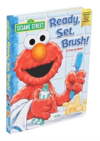 Cover for Che Rudko · Sesame Street Ready, Set, Brush! a Pop-Up Book (Kartonbuch) (2017)
