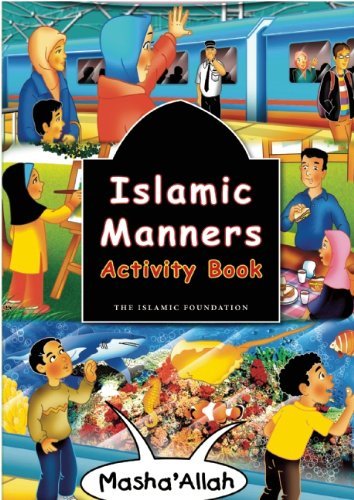 Cover for Fatima D'Oyen · Islamic Manners Activity Book (Paperback Book) [Act Clr Bl edition] (2012)