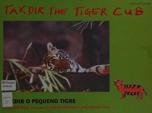 Cover for Latika Nath Rana · Takdir the Tiger Cub (Paperback Book) (2005)
