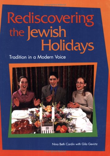 Cover for Gila Gevirtz · Rediscovering the Jewish Holidays: Tradition in a Modern Voice (Paperback Book) [Apparent First edition] (2002)