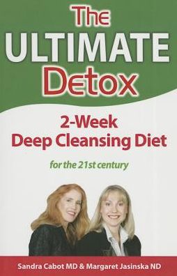 Cover for Sandra Cabot · The Ultimate Detox: 2- Week Deep Cleansing Diet (Paperback Book) (2005)