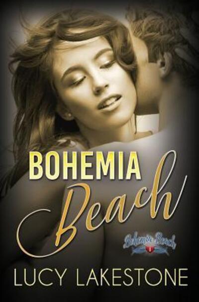 Cover for Lucy Lakestone · Bohemia Beach (Paperback Book) (2015)