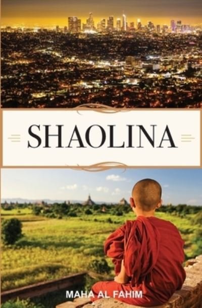 Cover for Maha Al Fahim · Shaolina (Paperback Book) (2020)