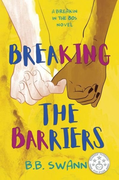 Cover for B B Swann · Breaking the Barriers (Paperback Bog) (2019)