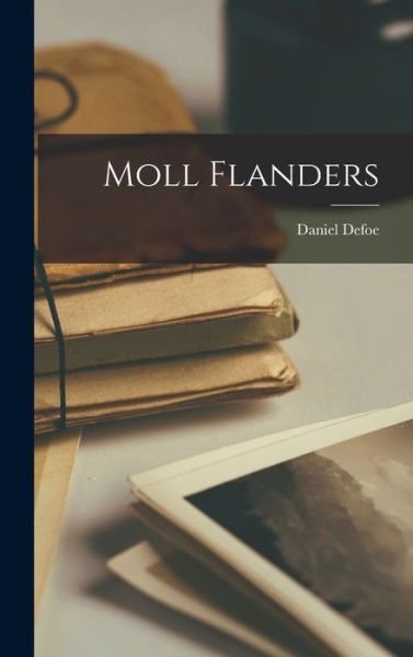 Cover for Daniel Defoe · Moll Flanders (Bog) (2022)