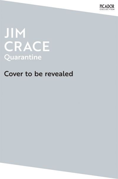 Cover for Jim Crace · Quarantine - Picador Collection (Paperback Book) (2024)