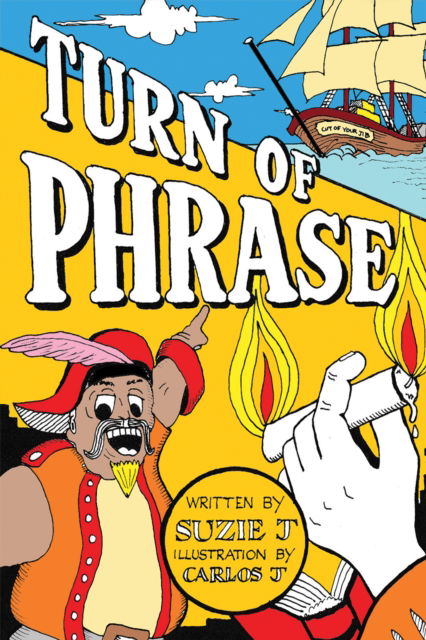 Turn of Phrase - Suzie J - Livros - Austin Macauley Publishers - 9781035827633 - 1 de março de 2024