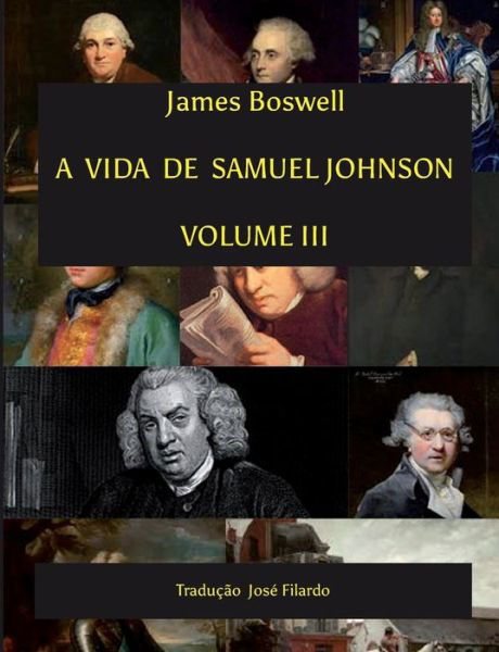 Cover for James Boswell · A Vida de Samuel Johnson - Volume III (Paperback Book) (2019)
