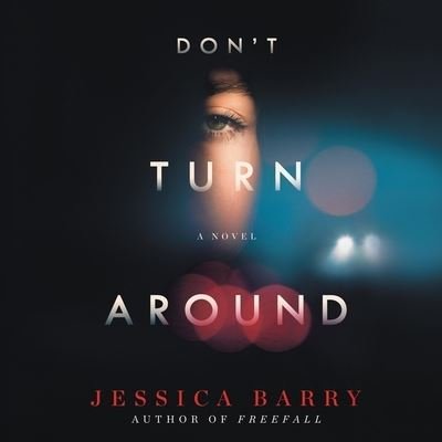 Cover for Jessica Barry · Don't Turn Around (CD) (2020)