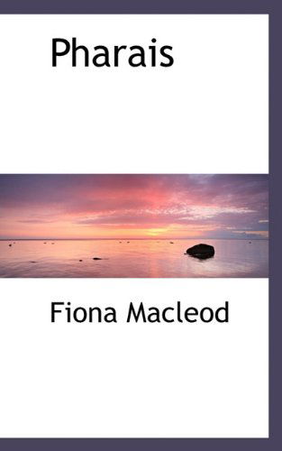 Cover for Fiona Macleod · Pharais (Hardcover Book) (2009)