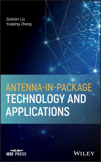 Cover for Liu, Duixian (IBM) · Antenna-in-Package Technology and Applications - IEEE Press (Hardcover bog) (2020)