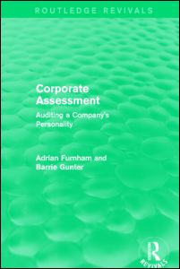 Cover for Furnham, Adrian (University College, London, UK) · Corporate Assessment (Routledge Revivals): Auditing a Company - Routledge Revivals (Hardcover Book) (2015)