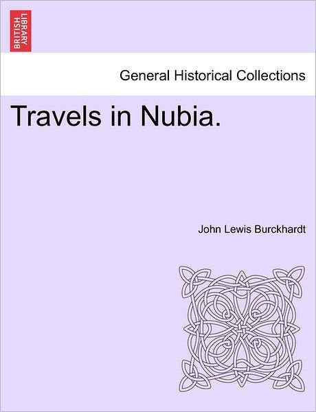 Cover for John Lewis Burckhardt · Travels in Nubia. (Paperback Book) (2011)