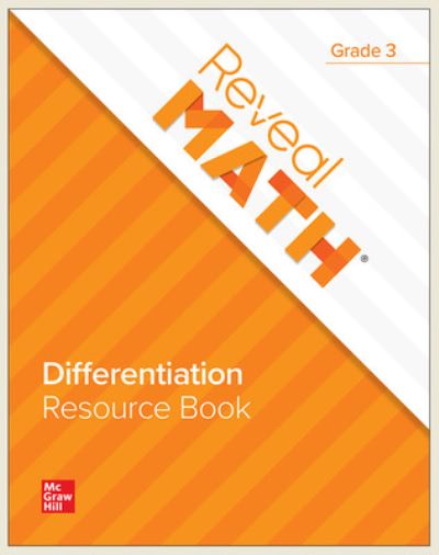 Cover for McGraw Hill · Reveal Math Differentiation Resource Book, Grade 3 - Reveal Math Elementary (Pocketbok) (2020)