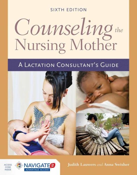 Cover for Judith Lauwers · Counseling The Nursing Mother (Hardcover Book) [6 Revised edition] (2015)