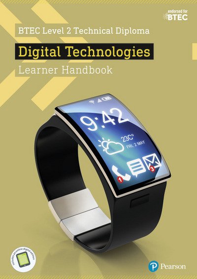 Cover for Ian Gibson · BTEC Level 2 Technical Diploma Digital Technology Learner Handbook with ActiveBook - BTEC L2 Technicals IT (Bog) (2017)