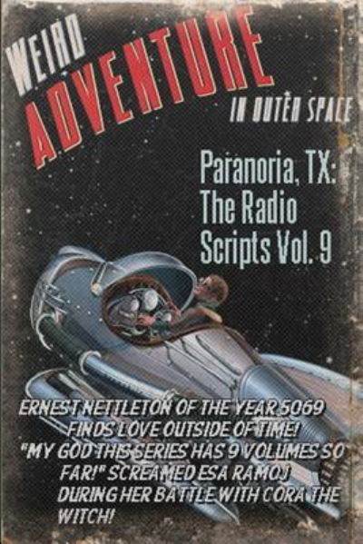 Cover for George Jones · Paranoria, TX - The Radio Scripts Vol. 9 (Paperback Bog) (2017)