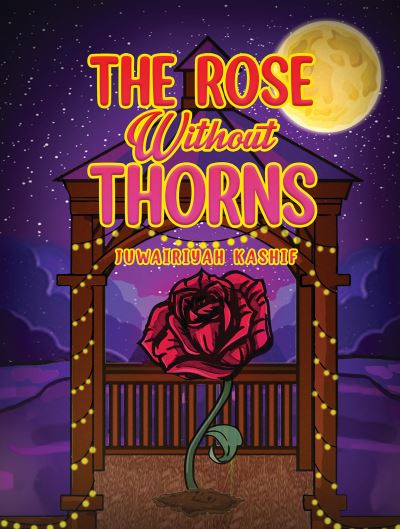 Cover for Juwairiyah Kashif · Rose Without Thorns (Paperback Book) (2023)