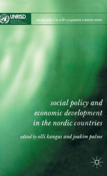 Cover for Olli Kangas · Social Policy and Economic Development in the Nordic Countries - Social Policy in a Development Context (Hardcover Book) [2005 edition] (2005)