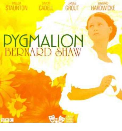 Cover for George Bernard Shaw · Pygmalion - Classic Radio Theatre (Audiobook (CD)) (2011)