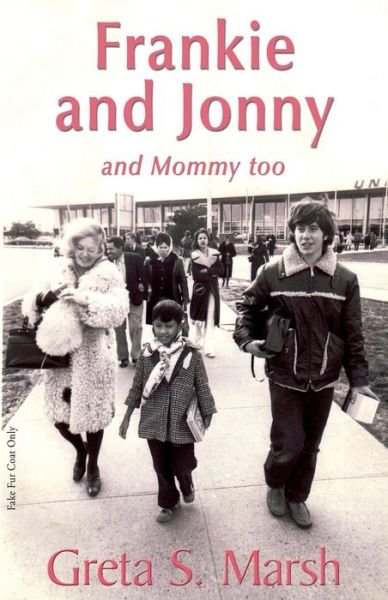 Cover for 1stworld Library · Frankie and Jonnyand Mommy Too (Paperback Bog) (2013)
