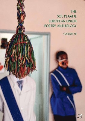 Cover for The Sol Plaatje European Union Poetry Anthology Vol XII (Paperback Book) (2023)