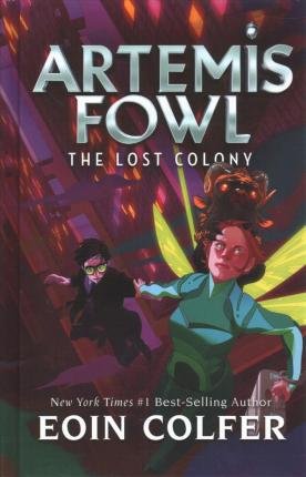 Cover for Eoin Colfer · The Lost Colony (Innbunden bok) (2020)