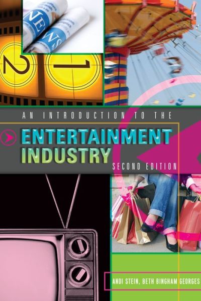 Cover for Andi Stein · An Introduction to the Entertainment Industry: Second Edition (Paperback Book) [2 Revised edition] (2018)