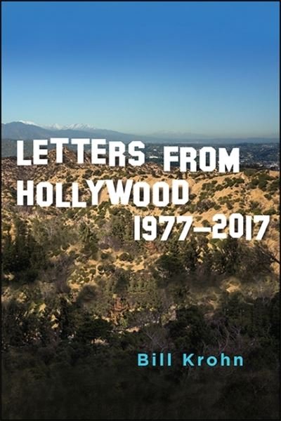 Cover for Bill KROHN · Letters from Hollywood (Book) (2020)