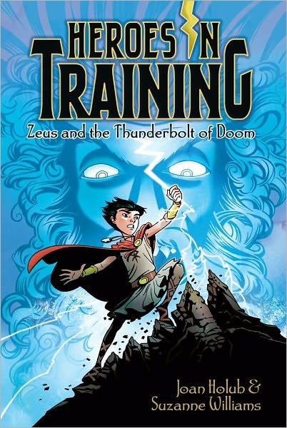 Zeus and the Thunderbolt of Doom - Joan Holub - Livros - Aladdin Paperbacks - 9781442452633 - 7 de agosto de 2012