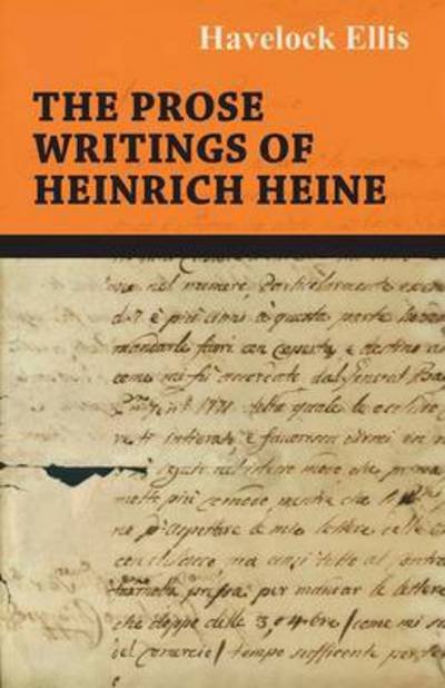 Cover for Mary Ross · The Prose Writings of Heinrich Heine (Paperback Book) (2010)
