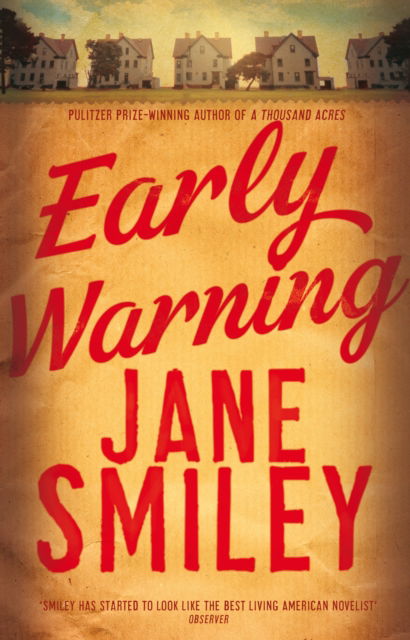 Cover for Jane Smiley · Early Warning - Last Hundred Years Trilogy (Paperback Book) [Air Iri OME edition] (2015)