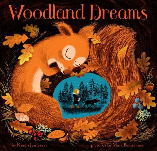 Woodland Dreams - Karen Jameson - Books - Chronicle Books - 9781452170633 - March 18, 2021