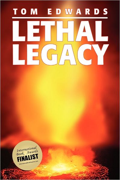 Cover for Tom Edwards · Lethal Legacy (Paperback Book) (2010)