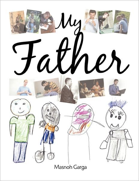 Cover for Masnoh Garga · My Father (Paperback Book) (2011)
