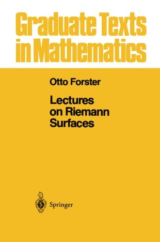 Cover for Otto Forster · Lectures on Reimann Surfaces - Graduate Texts in Mathematics (Taschenbuch) [Softcover Reprint of the Original 1st Ed. 1981 edition] (2011)