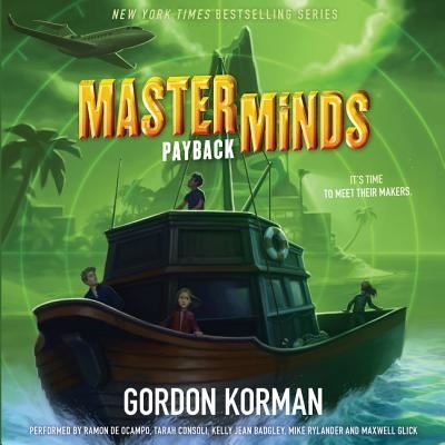 Cover for Gordon Korman · Masterminds Payback (Płyta CD z plikami MP3) (2017)