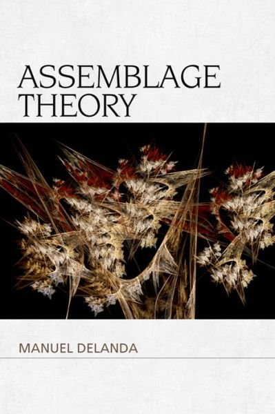 Cover for Manuel DeLanda · Assemblage Theory (Paperback Book) (2016)